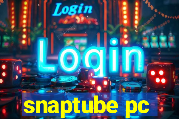 snaptube pc